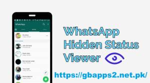 How To View WhatsApp Status Without Being Seen Using GB WhatsApp